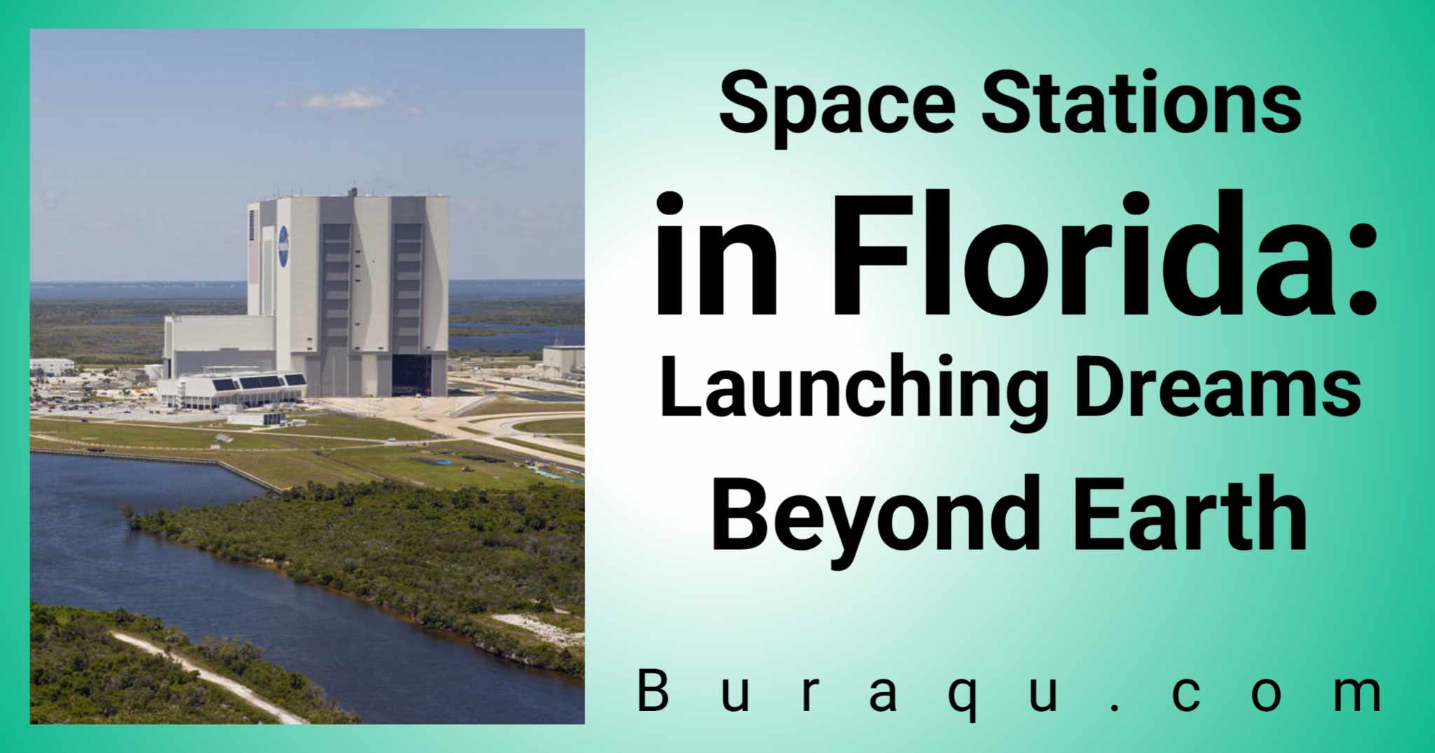 Space Stations in Florida: Launching Dreams Beyond Earth