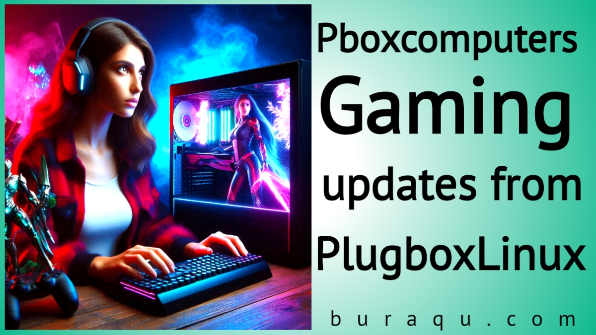 Illustration of a Pboxcomputer with gaming updates from Plugboxlinux, highlighting new features and enhancements for an improved gaming experience.